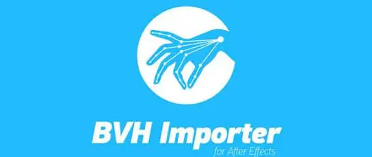 AE脚本 骨骼动作捕捉导入生成动画 BVH Importer 1.6.0 + 视频教程