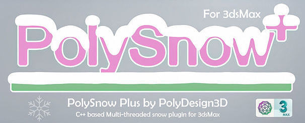 3DS MAX积雪覆盖模拟场景插件 CGTrader – PolySnow Plus v1.04 for 3ds max 2016-2025