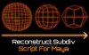 Maya模型细分还原工具：Reconstruct Subdiv V1.3