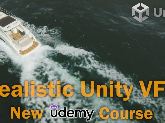 Unity游戏特效制作VFX基础教程 Udemy – Creating Realistic VFX in the Unity game engine